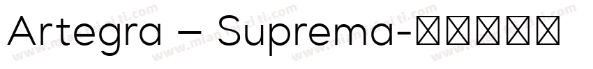 Artegra – Suprema字体转换